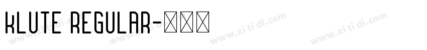 Klute Regular字体转换
